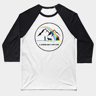 A Lesbian AND a Unicorn (Wynonna Earp) Baseball T-Shirt